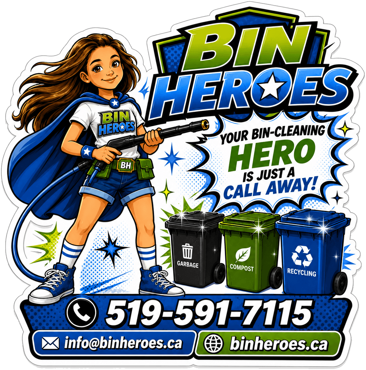 Bin Heroes sticker: a caped crew member with a pressure washer beside a clean garbage, compost, and recycling bin. Your bin-cleaning hero is just a call away — 519-591-7115, info@binheroes.ca, binheroes.ca